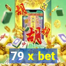 79 x bet